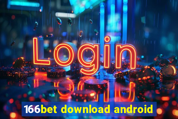 166bet download android